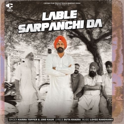 Lable Sarpanchi Da Karma Topper(Mobwap.site) Mp3 Song