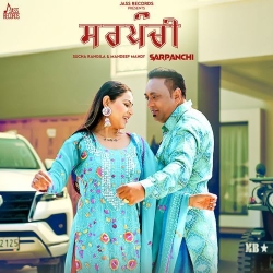 Sarpanchi Sucha Rangila(Mobwap.site) Mp3 Song