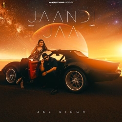 Jaandi Jaa JSL Singh(Mobwap.site) Mp3 Song