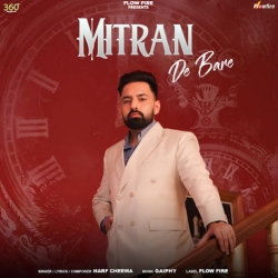 Mitran De Bare Harf Cheema Mp3 Song