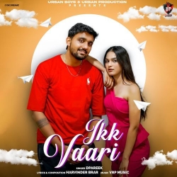 Ikk Vaari D Pareek Mp3 Song