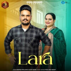 Lara Lucky Sidhu Mp3 Song