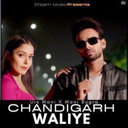 Chandigarh Waliye Urs Mani Mp3 Song