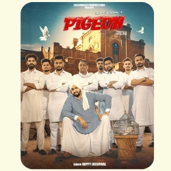 Pigeon Happy Jassowal Mp3 Song