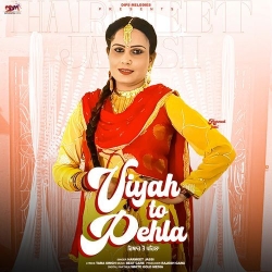 Viyah To Pehla Harmeet Jassi Mp3 Song