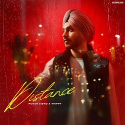 Distance Puran Sidhu Mp3 Song