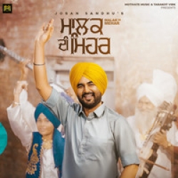 Malak Di Mehar Joban Sandhu Mp3 Song