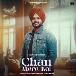 Chan Mere Kol Harrie Parmar Mp3 Song