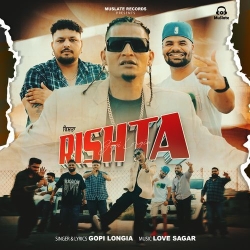 Rishta Gopi Longia Mp3 Song