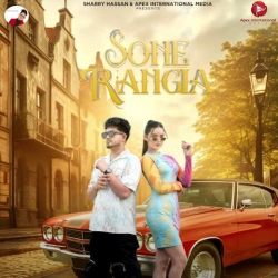 Sone Rangia Sharry Hassan Mp3 Song